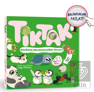 Tik Tak - Davranış Baloncuklarını Patlat!