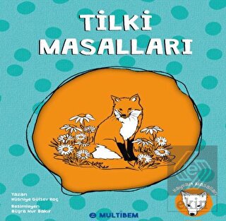 Tilki Masalları