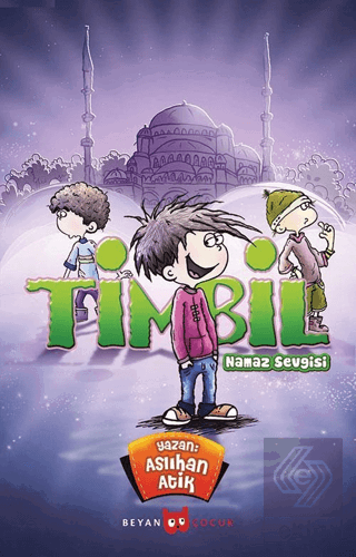 Timbil - Namaz Sevgisi