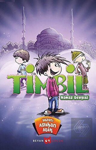 Timbil - Namaz Sevgisi
