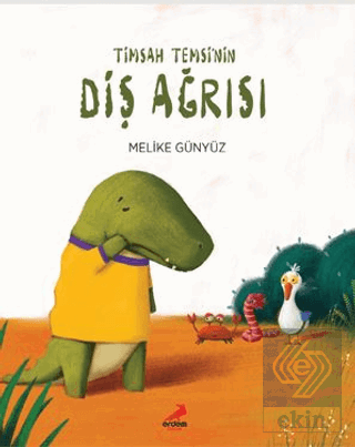 Timsah Temsi\'nin Diş Ağrısı