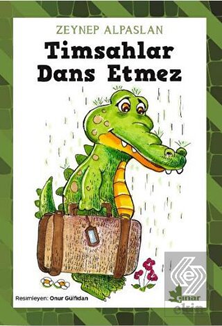 Timsahlar Dans Etmez