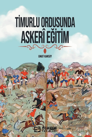 Timurlu Ordusunda Askeri Eğitim