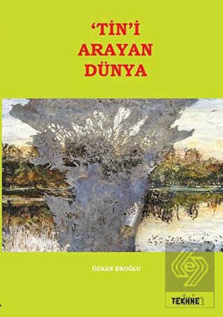 Tin\'i Arayan Dünya