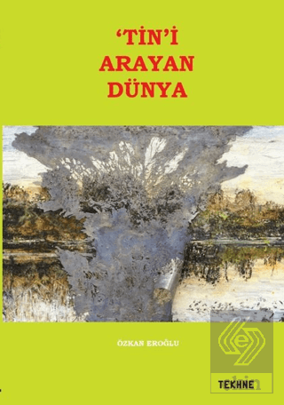 Tin\'i Arayan Dünya