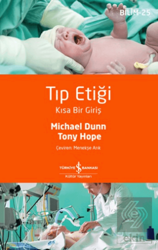 Tıp Etiği - Kısa Bir Giriş