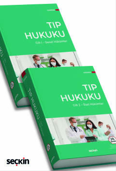 Tıp Hukuku (2 Cilt): Genel Hükümler – Özel Hükümler