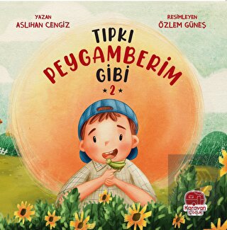 Tıpkı Peygamberim Gibi 2