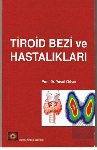 Tiroid Bezi ve Hastalıkları