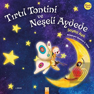 Tırtıl Tontini ve Neşeli Aydede