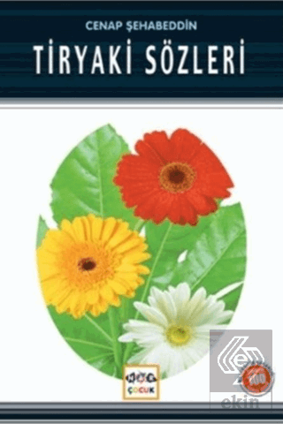 Tiryaki Sözleri (Milli Eğitim Bakanlığı İlköğretim