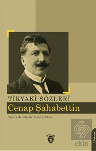 Tiryaki Sözleri