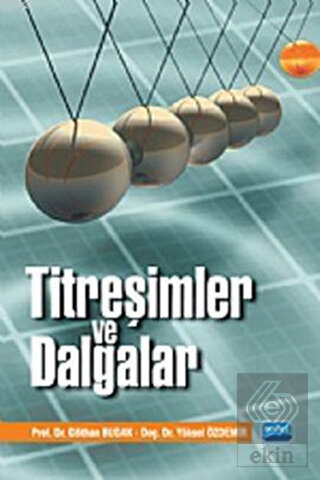 Titreşimler ve Dalgalar