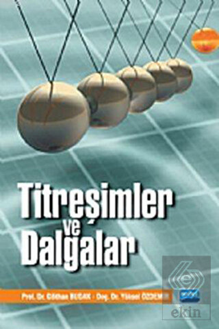Titreşimler ve Dalgalar