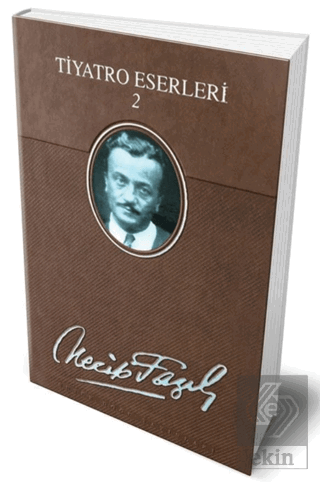 Tiyatro Eserleri 2 (Deri Cilt)