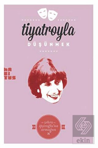 Tiyatroyla Düşümek