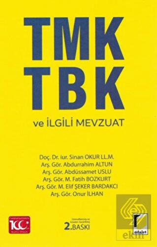 TMK TBK ve İlgili Mevzuat