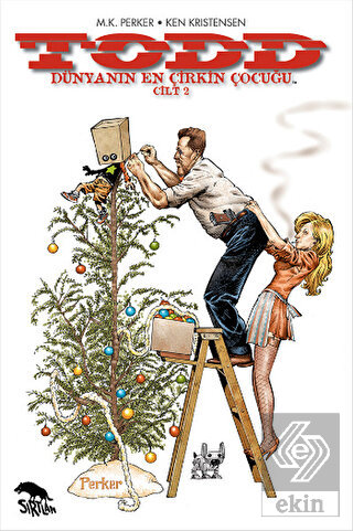 TODD Dünyanın En Çirkin Çocuğu : Cilt 2