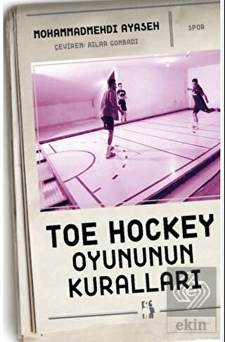 Toe Hockey Oyununun Kuralları