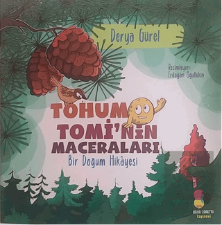 Tohum Tomi'nin Maceraları