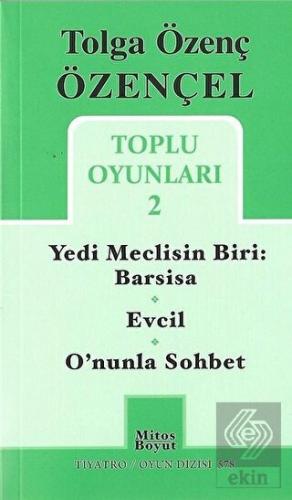 Tolga Özenç Özençel Toplu Oyunları - 2