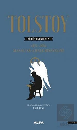 Tolstoy Bütün Eserleri 10