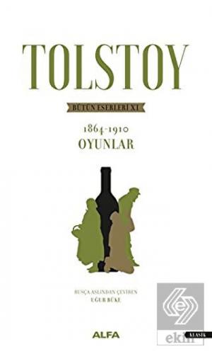Tolstoy - Bütün Eserleri 11