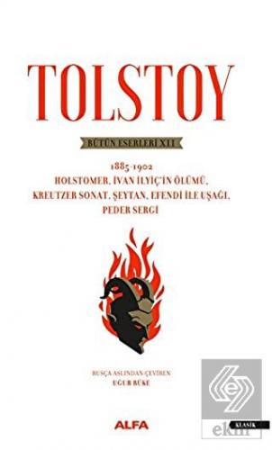 Tolstoy - Bütün Eserleri 12 1885-1902