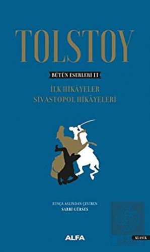 Tolstoy - Bütün Eserleri 2