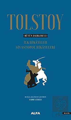 Tolstoy - Bütün Eserleri 2