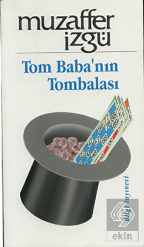 Tom Baba\'nın Tombalası