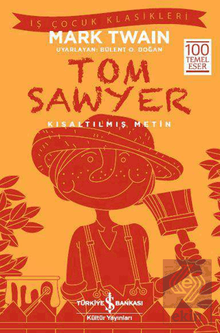 Tom Sawyer (Kısaltılmış Metin)