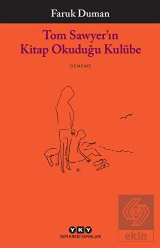 Tom Sawyer\'ın Kitap Okuduğu Kulübe
