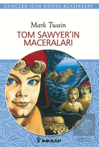 Tom Sawyer\'in Maceraları