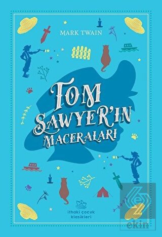 Tom Sawyer\'in Maceraları