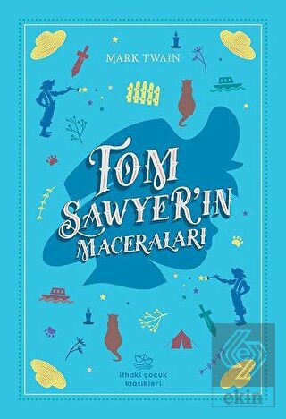 Tom Sawyer\'in Maceraları