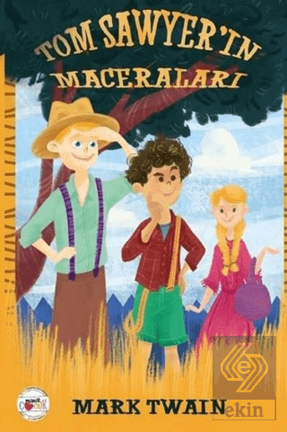 Tom Sawyer\'ın Maceraları