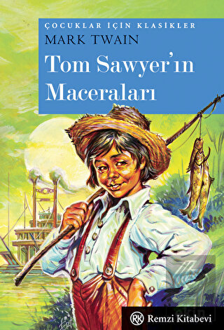 Tom Sawyer\'in Maceraları