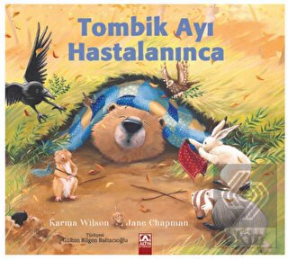 Tombik Ayı Hastalanınca