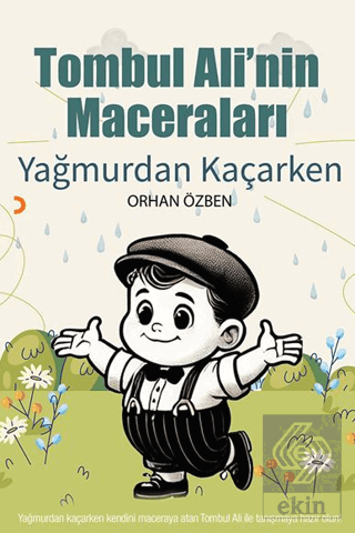 Tombul Ali'nin Maceraları – Yağmurdan Kaçarken