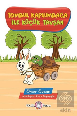 Tombul Kaplumbağa ile Küçük Tavşan