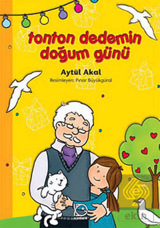 Tonton Dedemin Doğum Günü