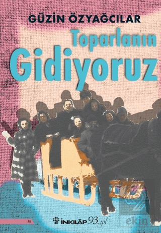 Toparlanın Gidiyoruz