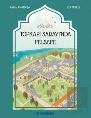 Topkapı Sarayında Felsefe