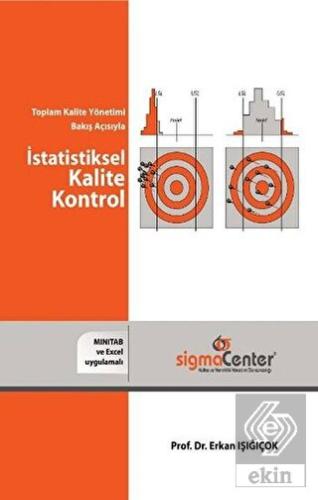 Toplam Kalite Bakış Açısıyla İstatistiksel Kalite