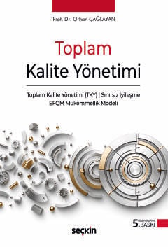Toplam Kalite Yönetimi Orhan Çağlayan Seçkin Yayıncılık Satın Al - eki