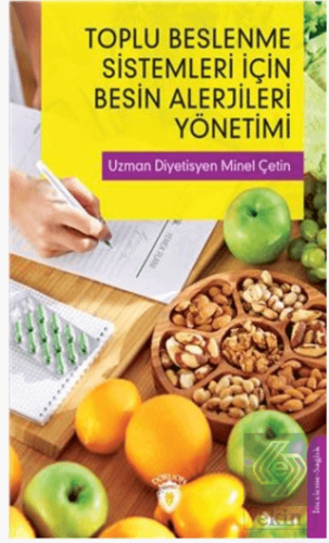 Toplu Beslenme Sistemleri İçin Besin Alerjileri Yö