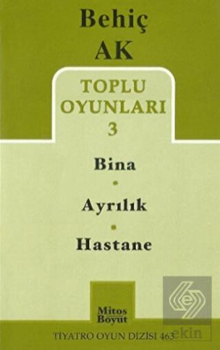 Toplu Oyunlar 3 -/ Bina - Ayrılık - Hastane