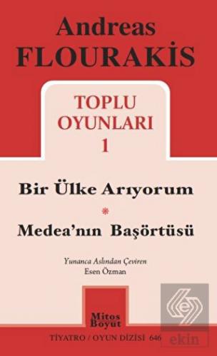 Toplu Oyunları 1 / Bir Ülke Arıyorum - Medea\'nın B