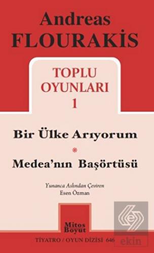 Toplu Oyunları 1 / Bir Ülke Arıyorum - Medea\'nın B